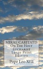 Mirae Caritatis on the Holy Eucharist