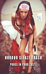 Horror Sleaze Trash