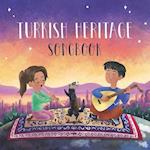Turkish Heritage Songbook