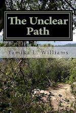 The Unclear Path