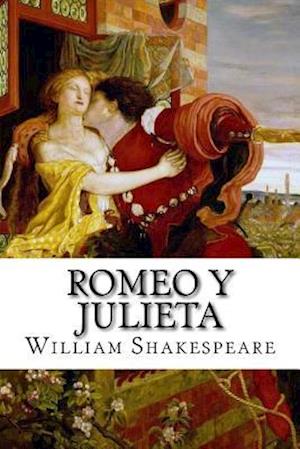 Romeo Y Julieta (Spanish) Edition