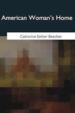 American Woman's Home