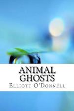 Animal Ghosts