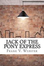 Jack of the Pony Express