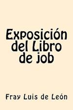 Exposicion del Libro de Job (Spanish Edition)