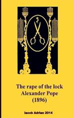 The Rape of the Lock Alexander Pope (1896)