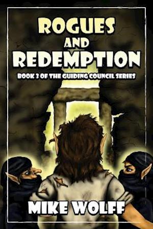 Rogues and Redemption