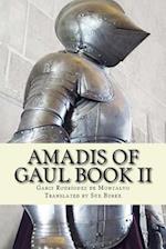 Amadis of Gaul Book II