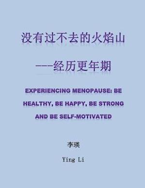 Experiencing Menopause