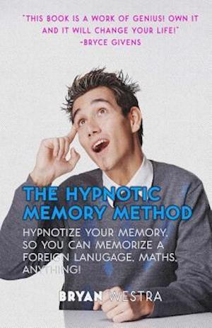 The Hypnotic Memory Method