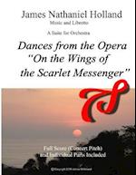 Dances from the Opera "On the Wings of the Scarlet Messenger"