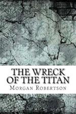 The Wreck of the Titan