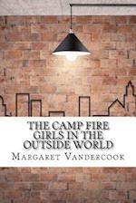 The Camp Fire Girls in the Outside World