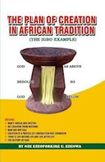 The Plan of Creation in African Tradition