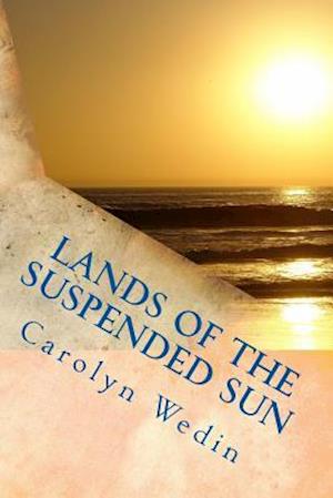 Lands of the Suspended Sun