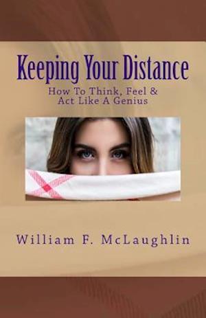 Keeping Your Distance