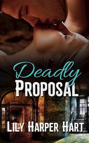 Deadly Proposal