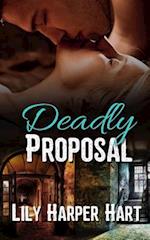 Deadly Proposal