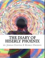 The Diary of Hiserly Phoenix