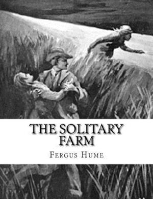 The Solitary Farm