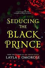 Seducing the Black Prince