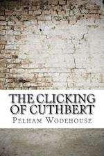 The Clicking of Cuthbert