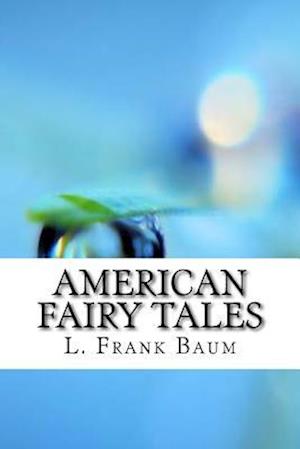 American Fairy Tales