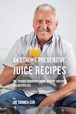 44 Stroke Preventive Juice Recipes