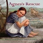 Agnes's Rescue: The True Story of an Immigrant Girl 