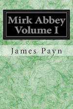 Mirk Abbey Volume I