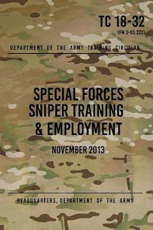 TC 18-32 Special Forces Sniper Training & Employment