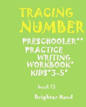 *tracing*numberpreschoolers*practice Writing*workbook, Kids Ages 3-5*