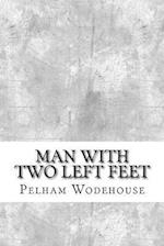 Man with Two Left Feet