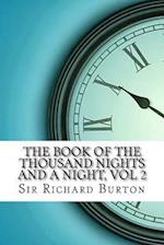 The Book of the Thousand Nights and a Night, Vol 2