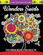 Wonders Swirls Coloring Book For Adults