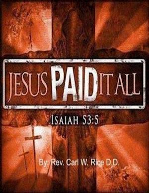 Jesus Paid It All