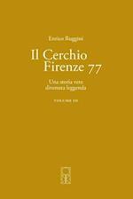 Il Cerchio Firenze 77 Volume III