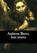 Ambrose Bierce, Best Stories