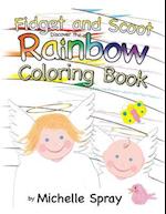 Fidget and Scoot Discover the Rainbow Coloring Book