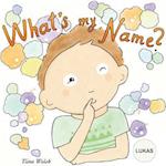What's My Name? Lukas