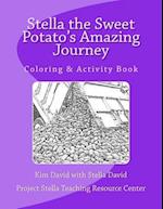 Stella the Sweet Potato's Amazing Journey
