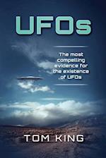 UFOs: The Most Compelling Evidence For The Existence Of UFOs 