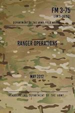 FM 3-75 Ranger Operations