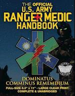 The Official US Army Ranger Medic Handbook - Full Size Edition