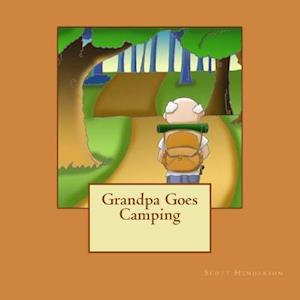 Grandpa Goes Camping