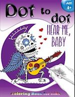 Dot to Dot Coloring Book for Kids Age 4+