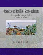 Operazione Berillio - Sceneggiatura