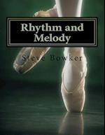Rhythm and Melody