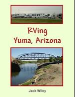 RVing Yuma, Arizona