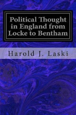 Political Thought in England from Locke to Bentham